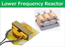 Lower Frequency Reactor